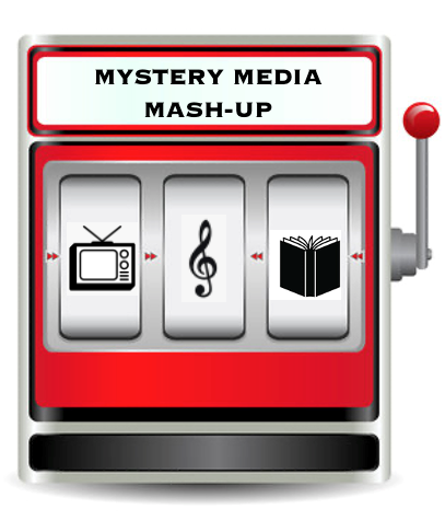 Mystery Media Mash-up