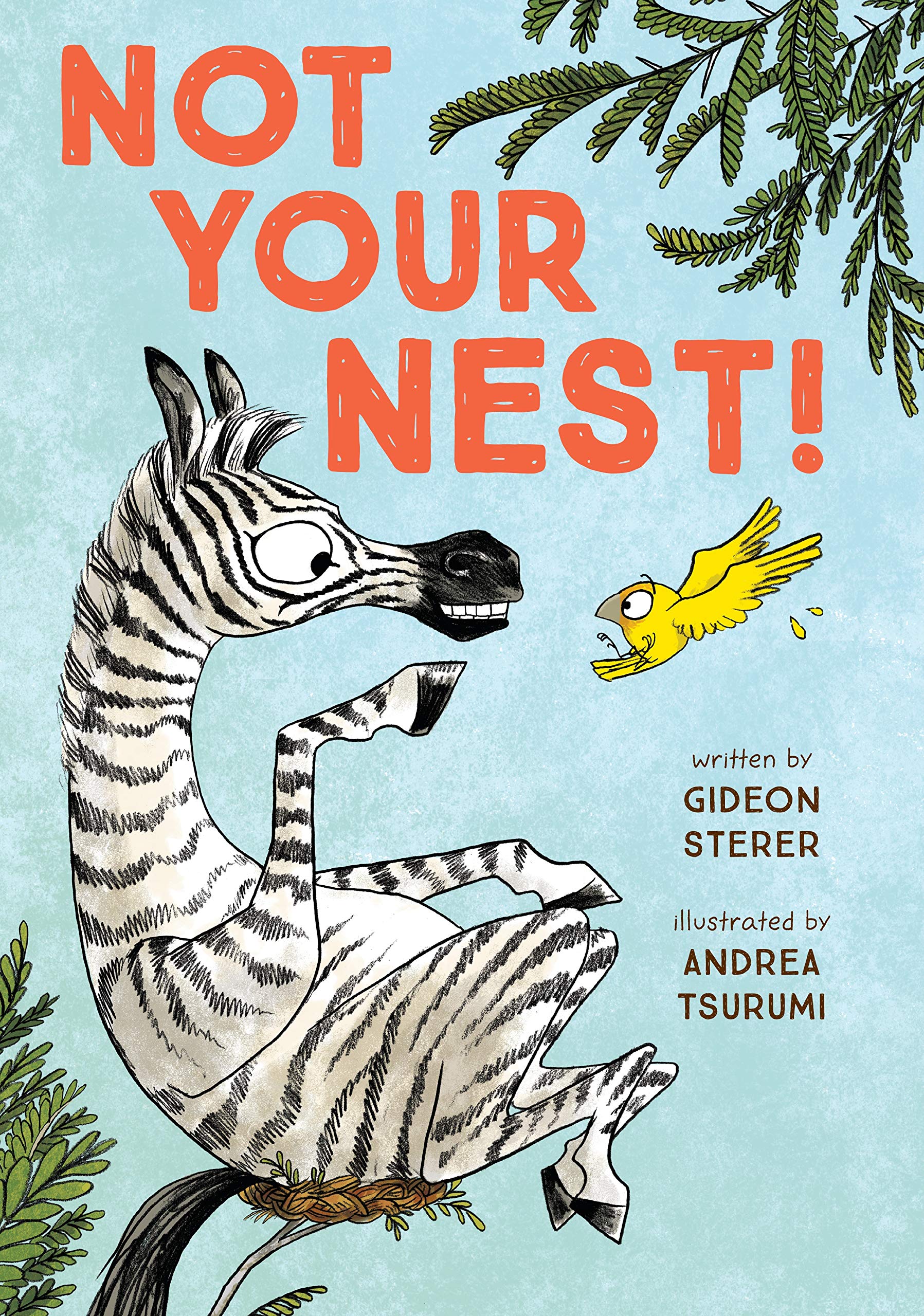 Not Your Nest by Gideon Sterer