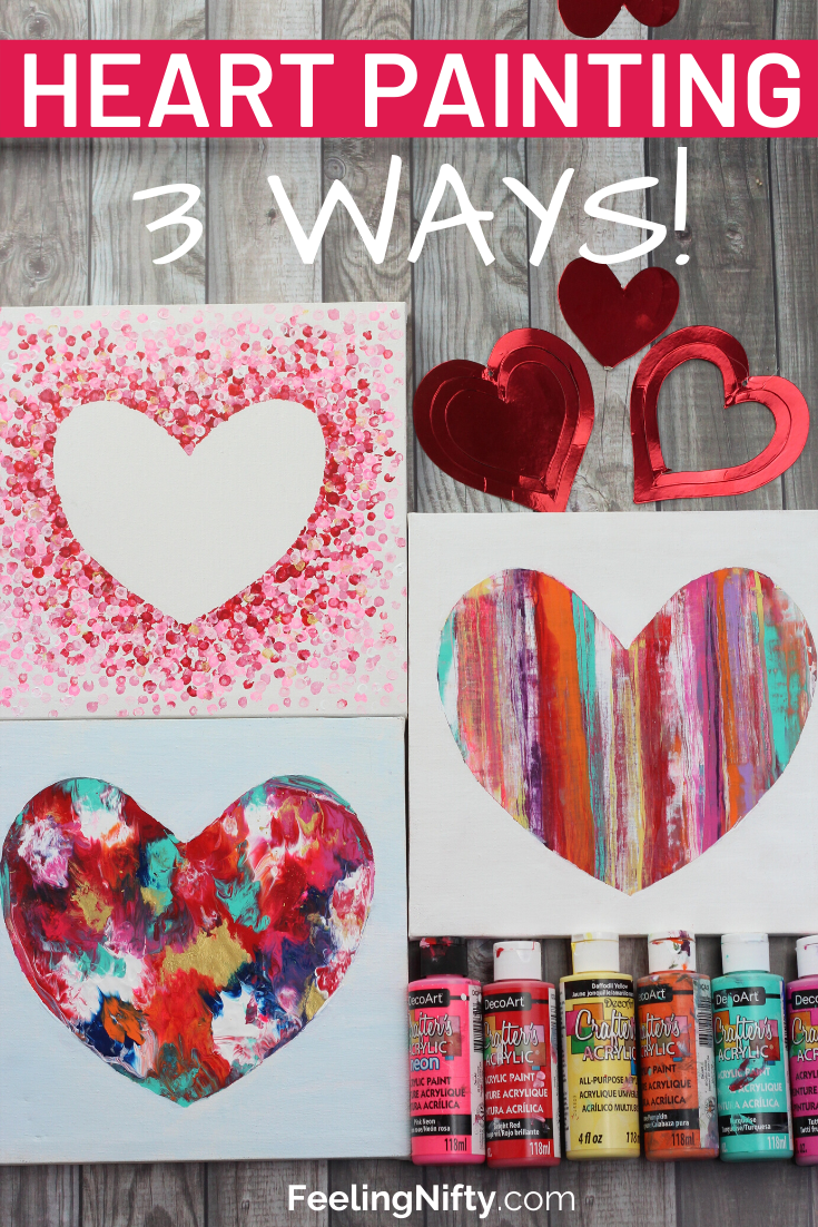 Heart Painting 3 ways