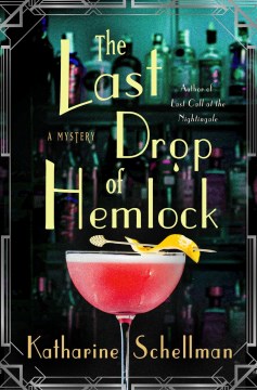 The Last Drop of Hemlock by Katherine Schellman