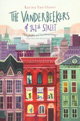 The Vanderbeekers of 141st Street by Karina Yan Glaser