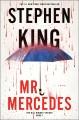 Mr. Mercedes by Stephen King