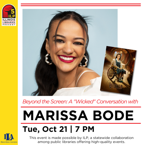 Beyond the Screen, a "Wicked" Conversation with Marissa Bode. Tue, Oct 21 | 7 PM