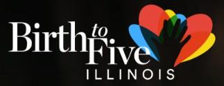 White text on black background says Birth to Five Illinois with outline of a hand over red, blue and yellow hearts