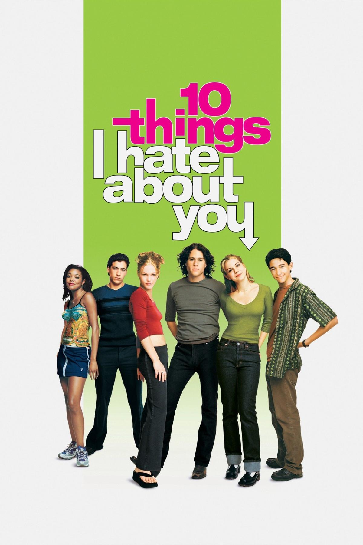 10 things I hate about you