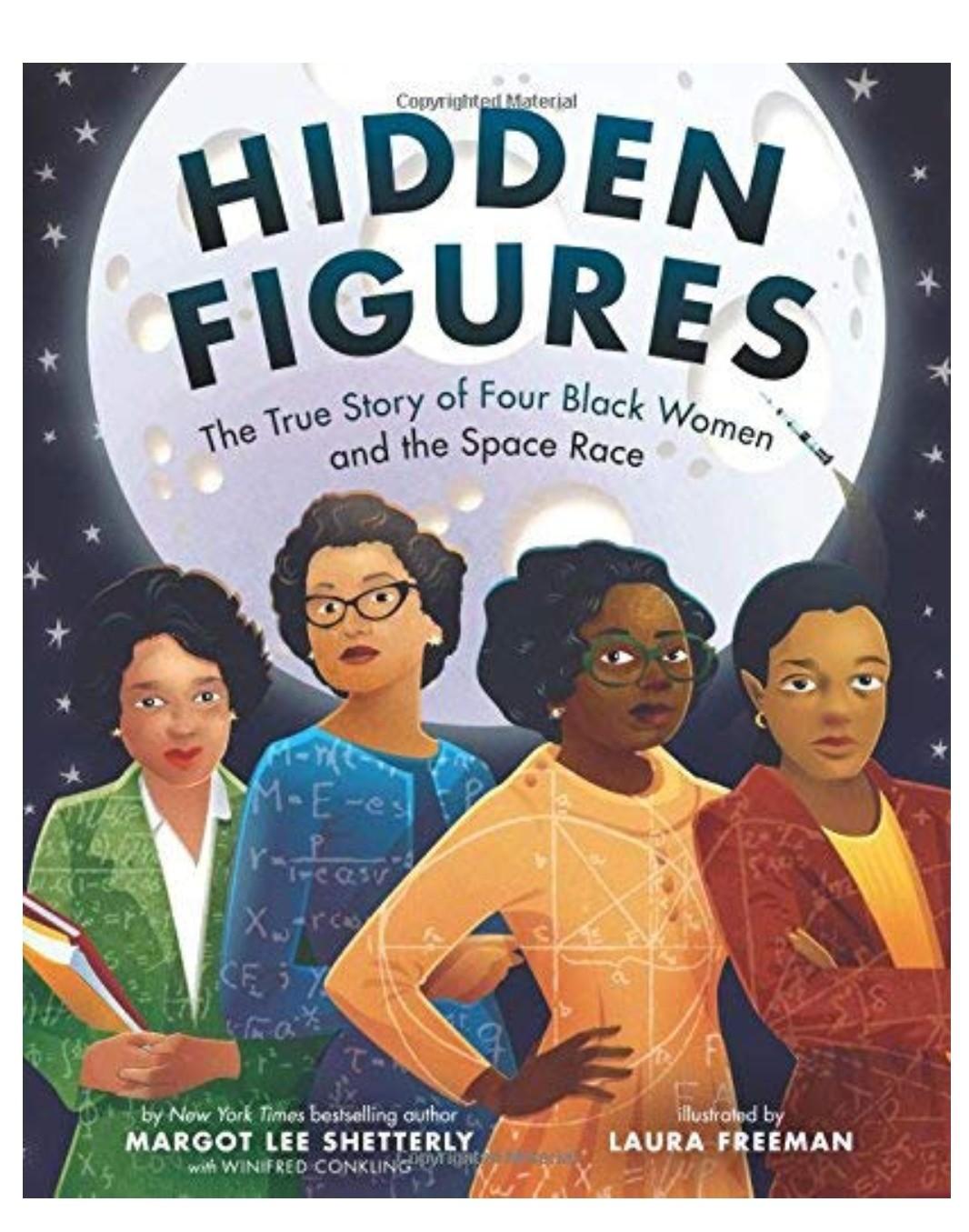 Hidden Figures by Margot Lee Shetterly