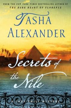 Secrets of the Nile book cover. A yellow and blue sunset with golden pyramids in the distance. The author's name and title of the book are largely written in elegant cursive.