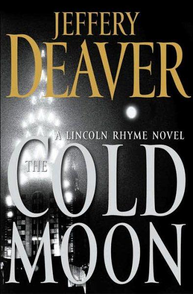 Cold Moon by Jeffery Deaver