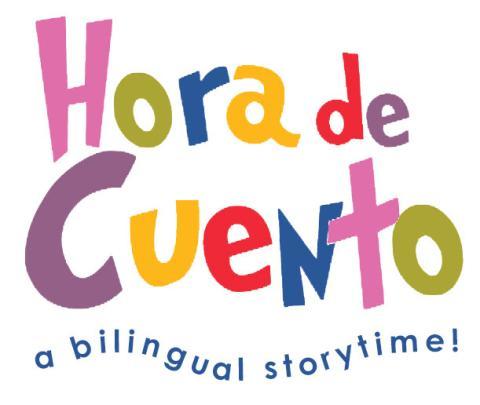 Hora de cuento a bilingual storytime!