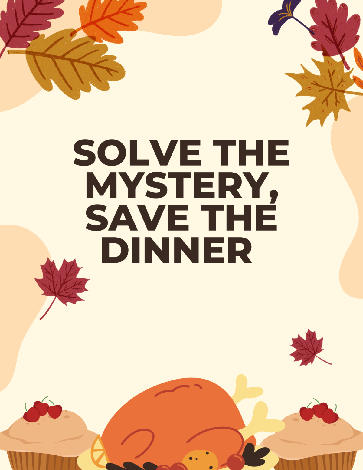 Solve the Mystery, Save the Dinner